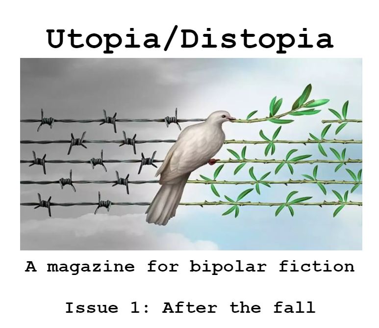 The all new Utopia / Dystopia journal that is now available